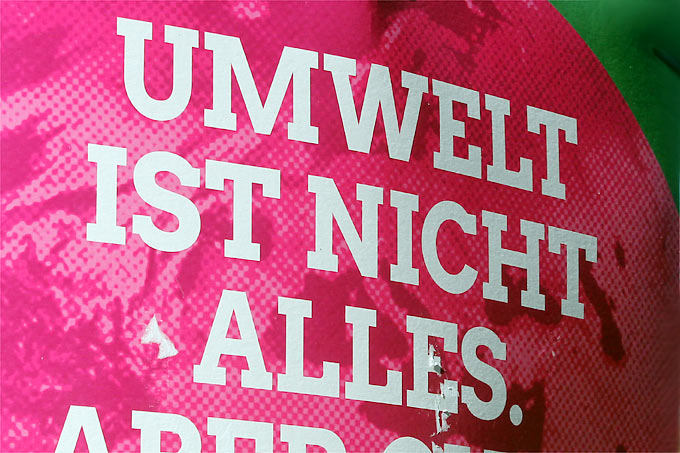 Umwelt ist nicht alles - Foto: Helge May